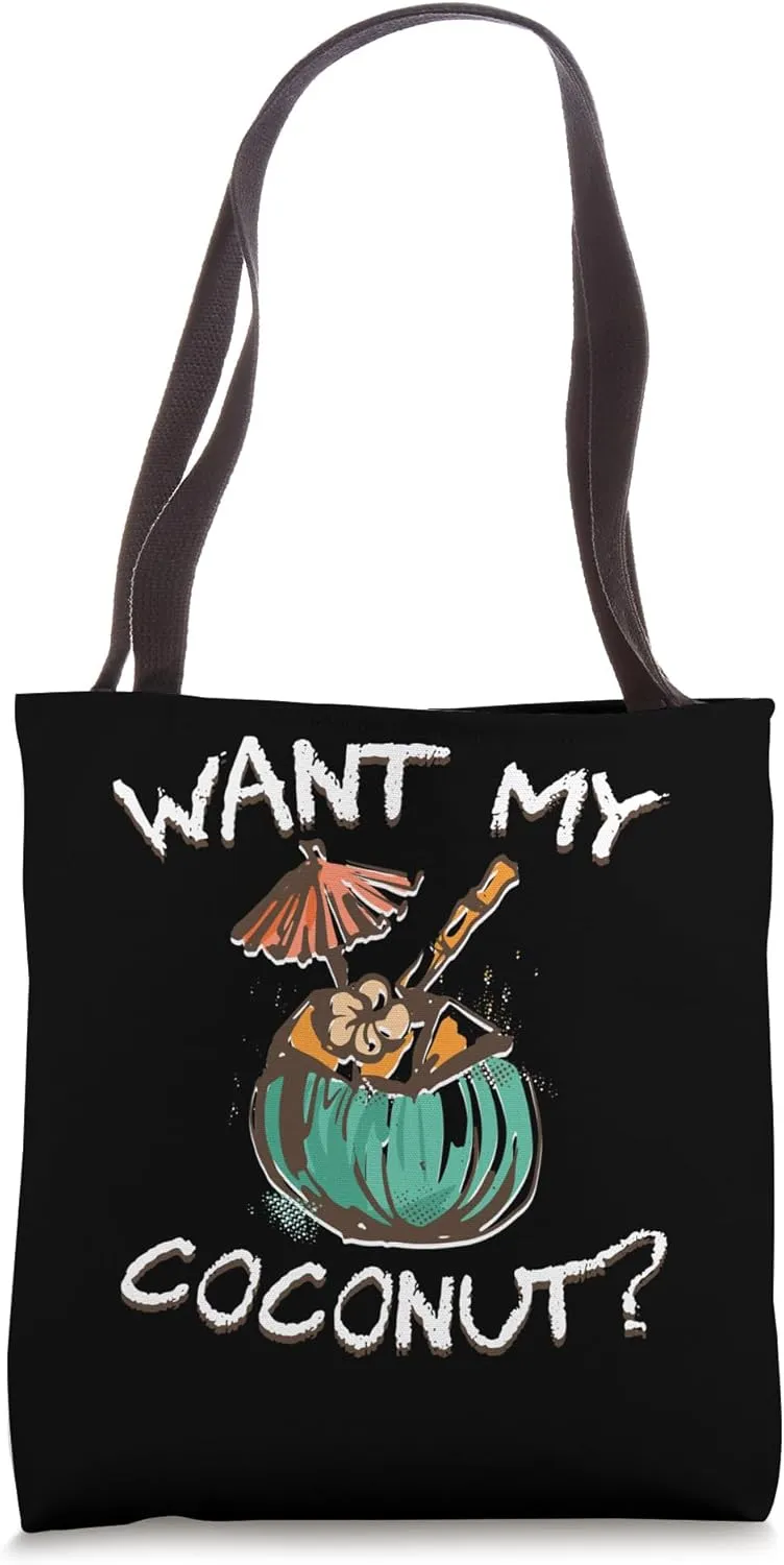 Want My Coconut? Coconut Summer Fruit Tote Bag